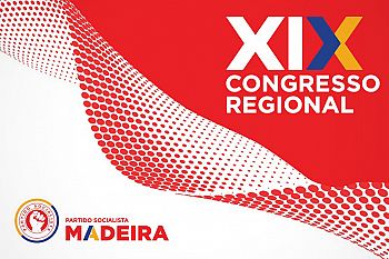 XIX Congresso do Partido Socialista da Madeira