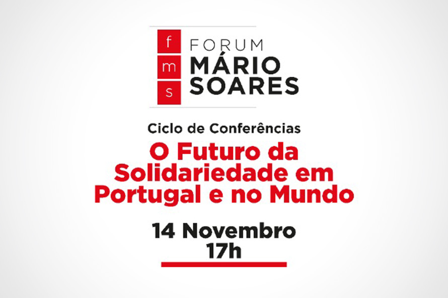 Fórum Mário Soares promove ciclo de conferências dedicado à solidariedade em Portugal e no mundo